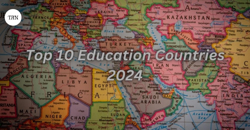 Top 10 Education Countries: The Definitive List in 2024