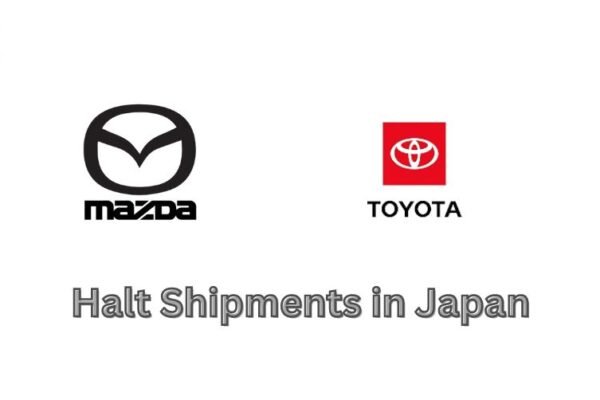 Toyota and Mazda Halt Shipments in Japan Due to Safety Concerns